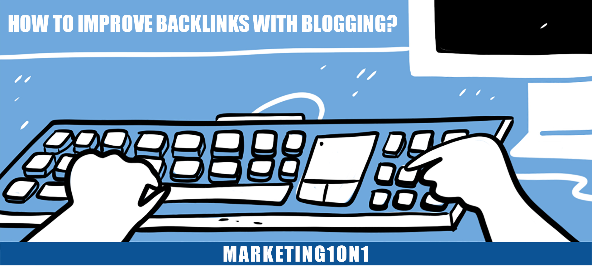 How to improve backlinks with blogging? How to improve backlinks with blogging?