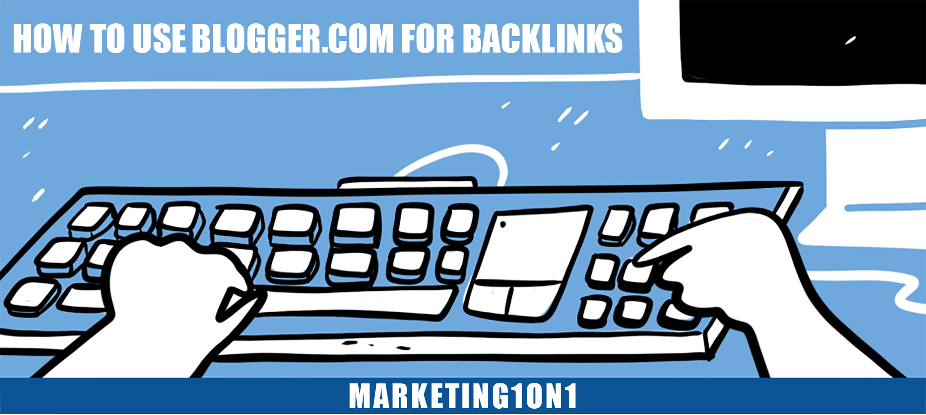How to use blogger.com for backlinks?